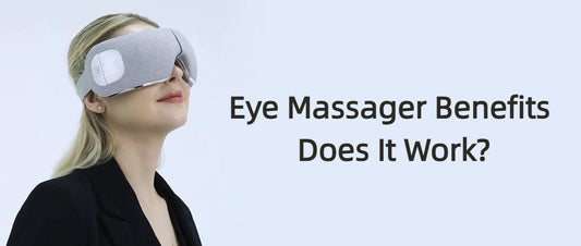 Eye Massager Benefits: Does It Really Work?